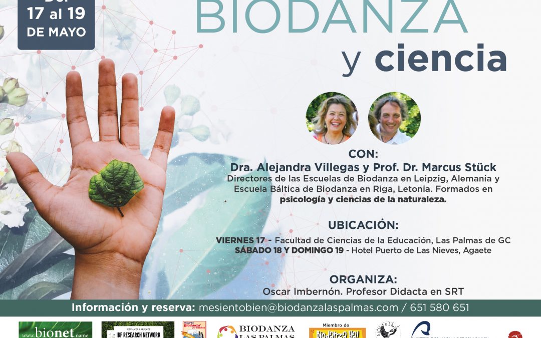 Biodanza y Ciencia, con Dra. Alejandra Villegas y Prof. Dr. Marcus Stück 17 a 19 mayo, Agaete, Gran Canaria y (FCEDU) ULPGC