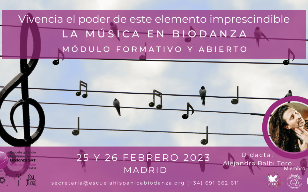 Módulo formativo y abierto: “La Música en Biodanza” con Alejandro Balbi Toro